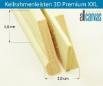 Keilrahmenleisten 3D Premium XXL Rahmenstärke 38x38 mm